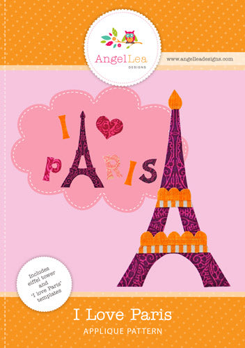 Eiffel Tower and I Love Paris Applique Template